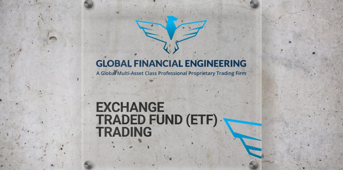 Navigate the Future of Investment with ETF Trading at Global Financial Engineering, Inc.