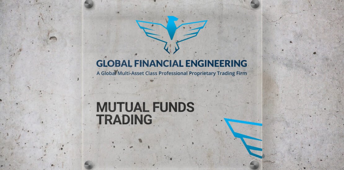 Mutual Funds Trading at Global Financial Engineering, Inc.